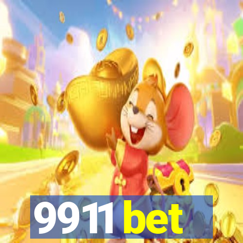 9911 bet